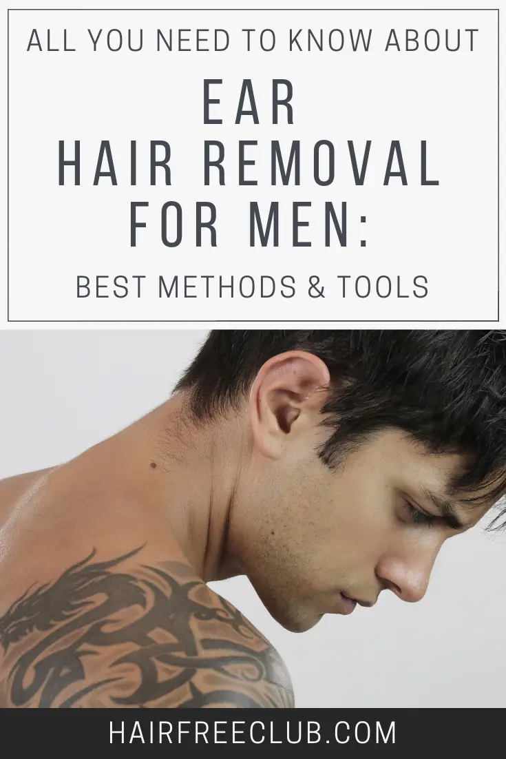 Ear Hair Removal for Men